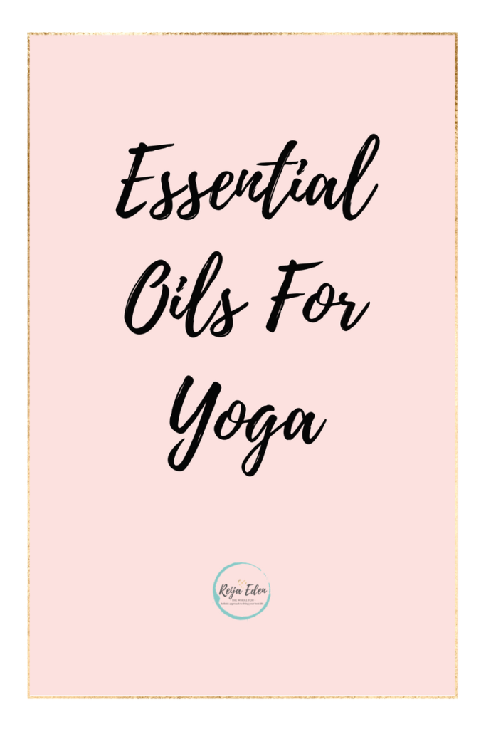 Essential Oils For Yoga