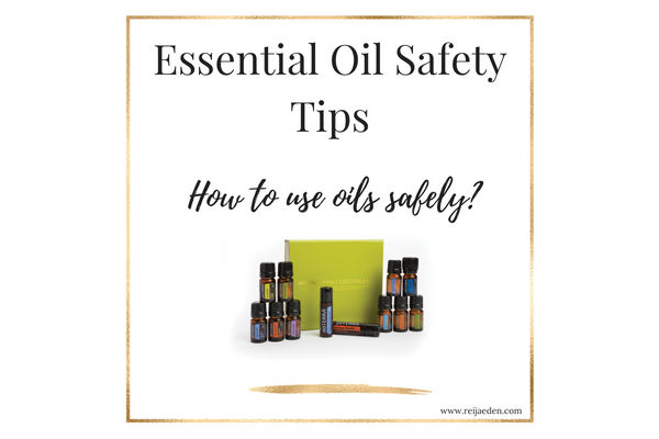 essential oil safety tips